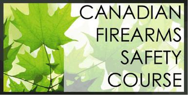 Canadian Firearm Safety Course NON RESTRICTED?>