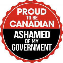 Proud To Be Canadian, Ashamed Of My Government T-Shirt?>